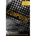 The Compound - Paperback