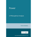Power: A Philosophical Analysis - Paperback
