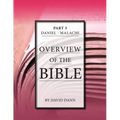 Overview of the Bible, Part 3 - Paperback