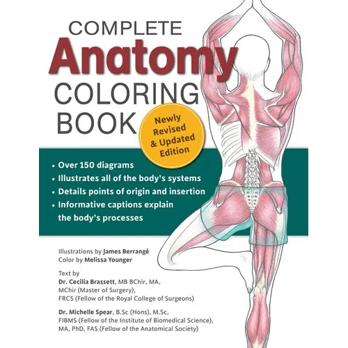 Complete Anatomy Coloring Book, Newly Revised and Updated Edition - Paperback