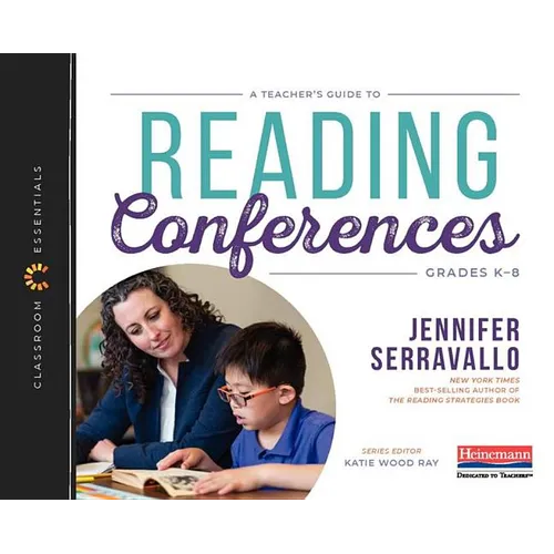 A Teacher's Guide to Reading Conferences: The Classroom Essentials Series - Paperback