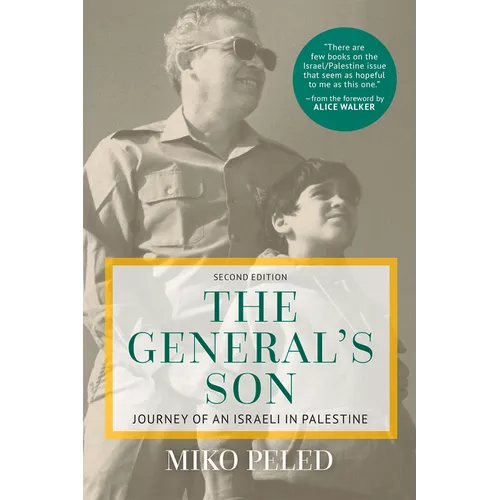The General's Son: Journey of an Israeli in Palestine - Paperback