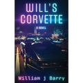 Will's Corvette - Paperback