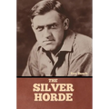 The Silver Horde - Hardcover