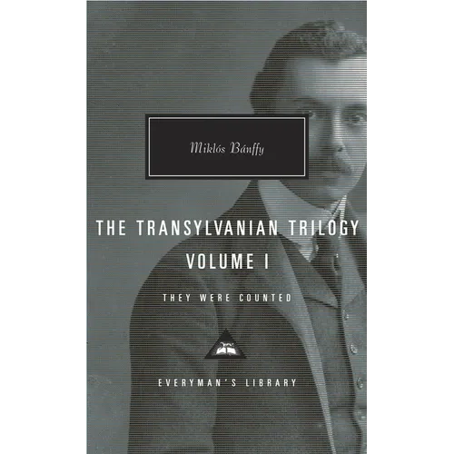 The Transylvanian Trilogy, Volume I: They Were Counted; Introduction by Hugh Thomas - Hardcover
