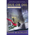 Due or Die - Mass Market Paperbound