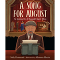 A Song for August: The Inspiring Life of Playwright August Wilson - Hardcover