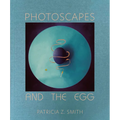 Photoscapes and the Egg - Hardcover