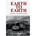 Earth to Earth: A Ludington - van der Berg Mystery - Paperback