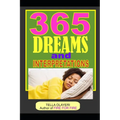 365 DREAMS and INTERPRETATIONS - Paperback