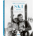 The Ultimate Ski Book: Legends, Resorts, Lifestyle & More - Hardcover