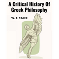 A Critical History Of Greek Philosophy - Paperback