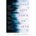 The Last Town on Earth - Paperback