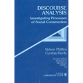 Discourse Analysis: Investigating Processes of Social Construction - Paperback