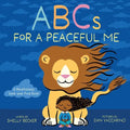 ABCs for a Peaceful Me: A Mindfulness Seek-And-Find Book (a Picture Book) - Hardcover