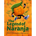 The Legend of Naranja - Paperback