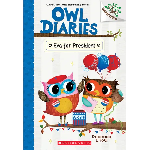 Eva for President: A Branches Book (Owl Diaries #19) - Paperback