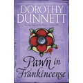 Pawn in Frankincense: Book Four in the Legendary Lymond Chronicles - Paperback