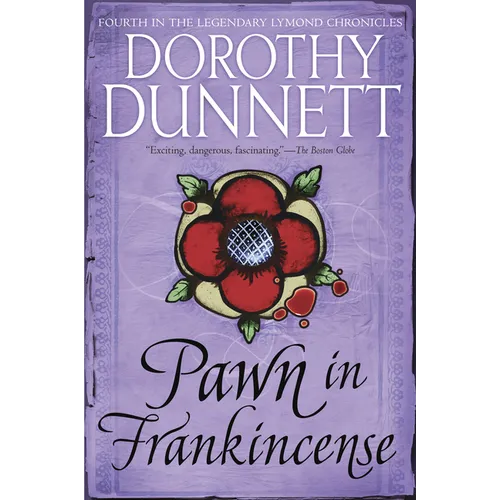 Pawn in Frankincense: Book Four in the Legendary Lymond Chronicles - Paperback