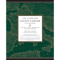 The Landmark Julius Caesar: The Complete Works: Gallic War, Civil War, Alexandrian War, African War, and Spanish War - Paperback