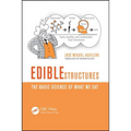 Edible Structures: The Basic Science of What We Eat - Paperback