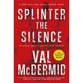 Splinter the Silence - Paperback