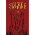 Creole Conjure - Paperback