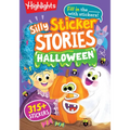 Silly Sticker Stories: Halloween: A, Fill-In-The-Blank Halloween Kids Book Packed with Over 315 Halloween Stickers, Stories and Hidden Pictures Puzzle - Paperback