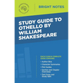 Study Guide to Othello by William Shakespeare - Paperback
