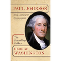 George Washington: The Founding Father - Paperback