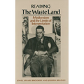 Reading "The Waste Land": Modernism and the Limits of Interpretation - Paperback