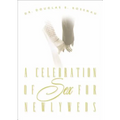 A Celebration of Sex for Newlyweds - Paperback