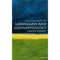 Landscapes and Geomorphology: A Very Short Introduction - Paperback