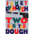 Two for the Dough - Hardcover