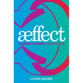 Aeffect: The Affect and Effect of Artistic Activism - Hardcover