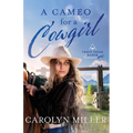 A Cameo for a Cowgirl - Paperback