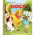My Little Golden Book about Dogs - Hardcover