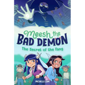 Meesh the Bad Demon #2: The Secret of the Fang: (A Graphic Novel) - Hardcover