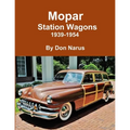 Mopar Station Wagons- 1939-1954 - Paperback