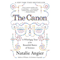 The Canon: A Whirligig Tour of the Beautiful Basics of Science - Paperback