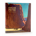 Edgar Payne: The Scenic Journey - Hardcover