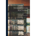 Stewart Clan Magazine; 47-48 no.8-12, 1-6 - Paperback
