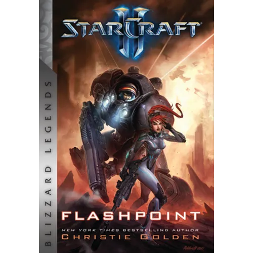 Starcraft: Flashpoint: Blizzard Legends - Paperback