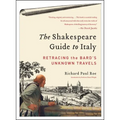 The Shakespeare Guide to Italy - Paperback