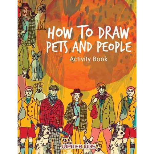 How to Draw Pets and People Activity Book - Paperback