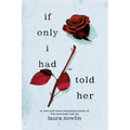 If Only I Had Told Her - Paperback