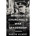 Winston Churchill's War Leadership - Paperback