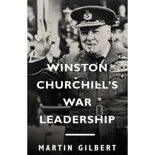 Winston Churchill's War Leadership - Paperback