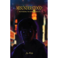 Misunderstood: Nothing To Joke About - Paperback