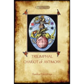 The Triumphal Chariot of Antimony: The Alchemy of Basilius Valentinus (Aziloth Books) - Paperback